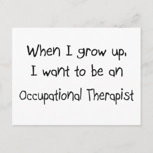 Als ik groot ben, wil ik een Beroepstherapie worde Briefkaart