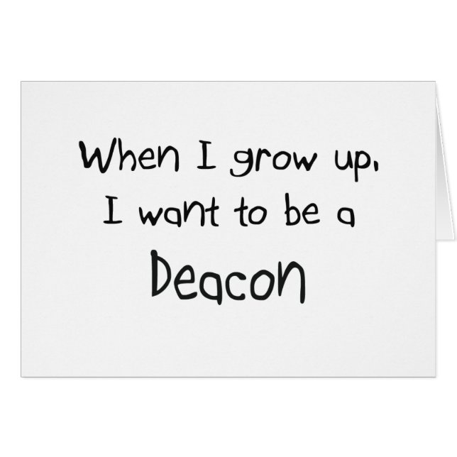 Als ik groot ben, wil ik een Deacon worden (Voorkant Horizontaal)