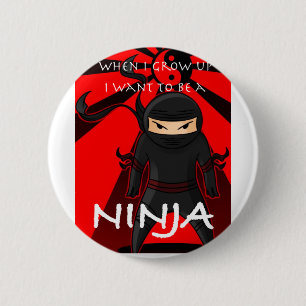 Als ik groot ben wil ik een Ninja worden Ronde Button 5,7 Cm