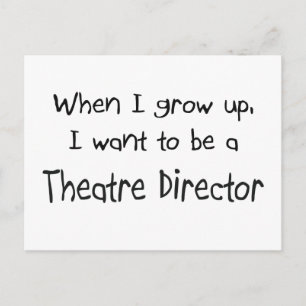 Als ik groot ben wil ik een Theater Directeur word Briefkaart