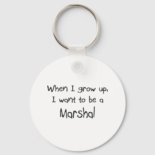 Als ik groot ben, wil ik Marshal worden Sleutelhanger (Voorkant)
