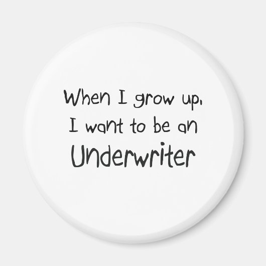 Als ik groot ben wil ik underwriter worden magneet (Voorkant)