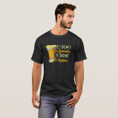 Als ik het me niet herinner gebeurde het niet bij t-shirt (Voorkant volledig)