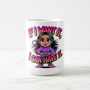 Als ik het wil, kan ik het krijgen Cute Girl Boss  Koffiemok