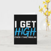 Als ik high word dan neem ik insuline T2D Diabetes Kaart (Gele Bloem)