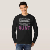 Als ik iets onterecht zeg, heb ik het geleerd t-shirt (Voorkant volledig)