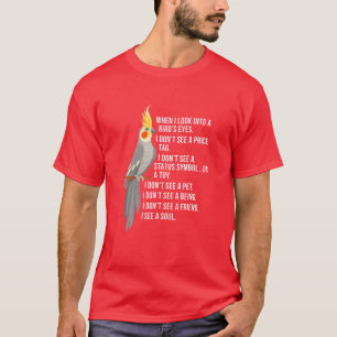 Als ik in de ogen van een vogel kijk, zie ik een k t-shirt