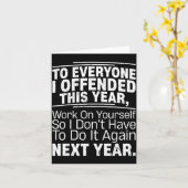 Als ik je beledigd heb werk aan jezelf grapisch ni kaart (Gele Bloem)