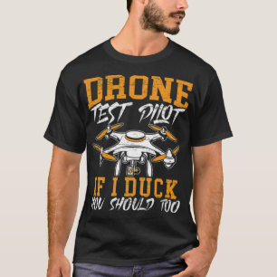 Als ik je betrap, moet je te veel drinken. t-shirt