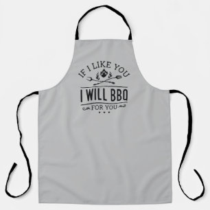 Als ik je leuk vind, dan zal ik voor jou BBQ voor Schort