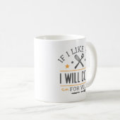 Als ik je leuk vind, zal ik voor je zorgen. koffiemok (Voorkant rechts)