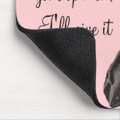 Als ik je mening wil... muismat (Hoek)