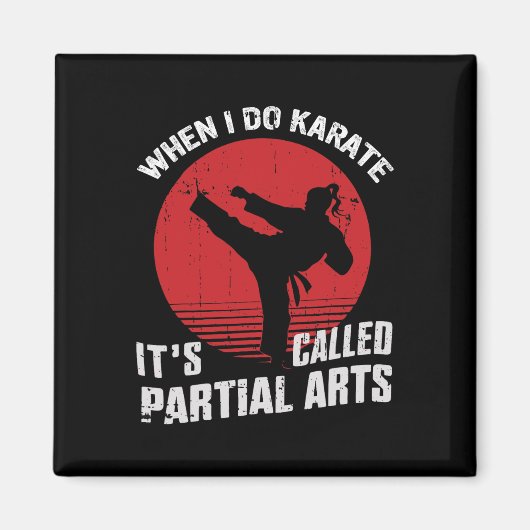 Als ik karate doe, heet het gedeeltelijke kunst 11 magneet (Voorkant)