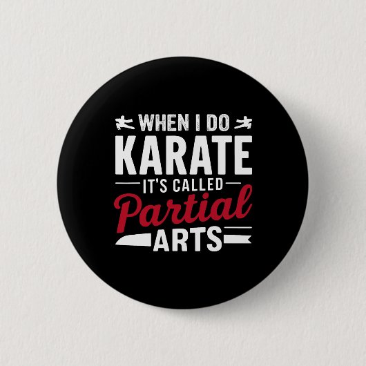 Als ik karate doe, heet het gedeeltelijke kunst 2 ronde button 5,7 cm (Voorkant)