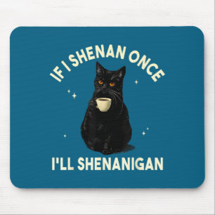 Als ik kattenkwaad uithaal, doe ik grappige kat ko muismat