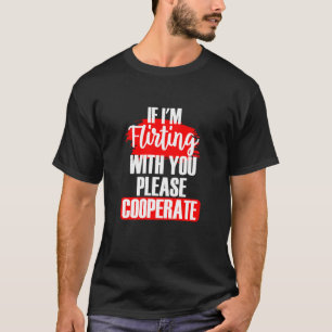 Als ik met je in contact kom, moet je Sarcasti dan T-shirt