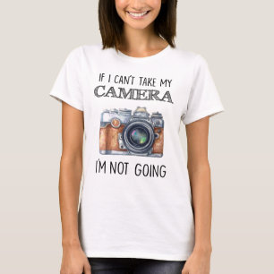 Als ik mijn camera niet kan meenemen, ga ik niet t-shirt