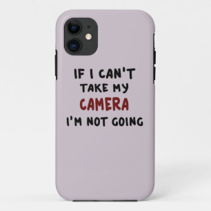Als ik mijn camera niet kan nemen... iPhone 11 hoesje