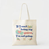 Als ik mijn garen niet kan meenemen, ga ik niet. tote bag (Voorkant)