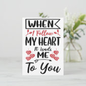 Als ik mijn hart volg Valentijnsdag Holiday Kaart (Staand voorkant)