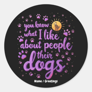 Als ik mijn hond niet kan brengen, ga ik niet grap ronde sticker