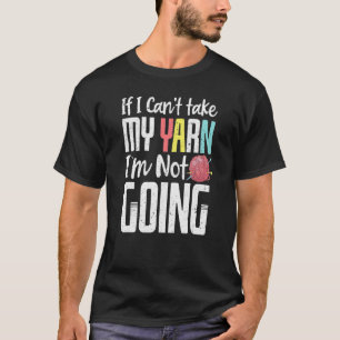 Als ik mijn jaartje kan nemen, ga ik niet grappig t-shirt