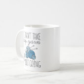 Als ik mijn Yarn niet kan innemen Koffiemok (Voorkant links)