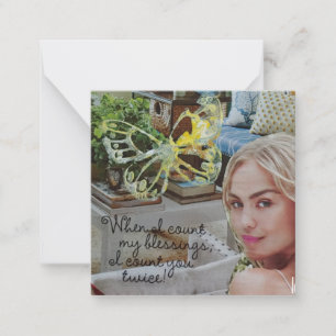 Als ik mijn zegeningen tel, tel ik je twee keer! notitiekaartje