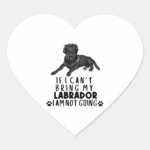 Als ik mijn zwarte labrador hond niet kan meenemen hart sticker