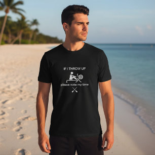 Als ik moet overgeven, noteer dan mijn roeitijd t-shirt