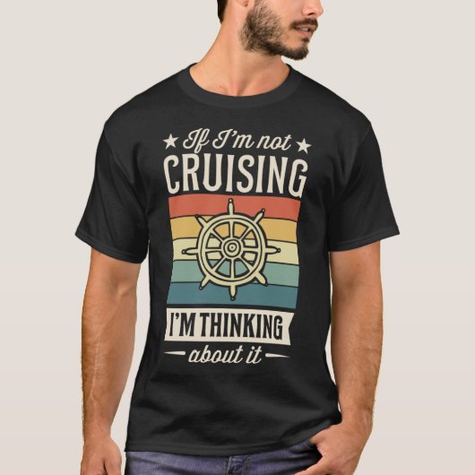 Als ik niet cruise, denk ik erover Cruise V T-shirt (Voorkant)