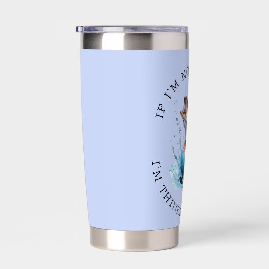 Als ik niet Gevist ben, denk ik erover na! Geïsoleerde Drinkbeker (Rechts)