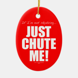 Als ik niet skydiving... KUW ME ALLEEN! Keramisch Ornament