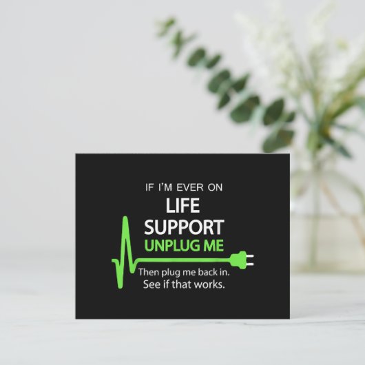 Als ik ooit op life support T Shirt Funny sarcasti (Staand voorkant)