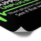 Als ik ooit op life support T Shirt Funny sarcasti Poster (Hoek)