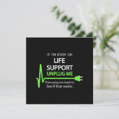 Als ik ooit op life support T Shirt Funny sarcasti Save The Date (Staand voorkant)