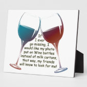 Als ik ooit vermist ben... leuk gezegde cadeautjes fotoplaat (Zijkant)