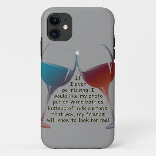 Als ik ooit vermist word... cadeaus voor gezegde v iPhone 11 hoesje