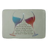 Als ik ooit vermist word, leuk gezegde Bath Mat (Voorkant)