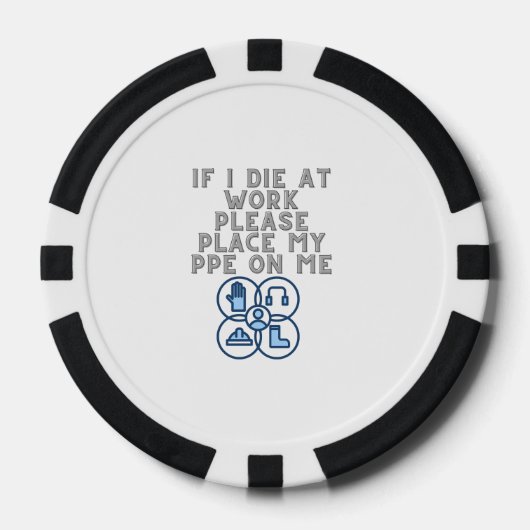 Als ik op het werk sterf, plaats dan mijn PBM op m Poker Chips (Voorkant)