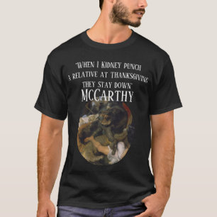 "Als ik op thanksgiving een familielid een niersto T-shirt