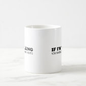 Als ik praat... U moet opmerkingen maken Koffiemok (Center)