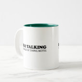 Als ik praat... U moet opmerkingen maken Tweekleurige Koffiemok (Voorkant links)