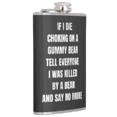 Als ik stik op een gummy beer, vertel het iedereen heupfles (Rechts)