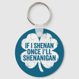 Als ik stout doe, zal ik st Patricksdag grappig vi Sleutelhanger