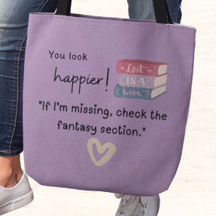 "Als ik vermist ben, controleer dan de fantasy-sec Tote Bag