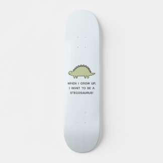 Als ik volwassen word, wil ik een sukkelaar worden persoonlijk skateboard