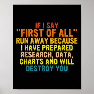 Als ik zeg: eerst en vooral weg rennen... grappige poster
