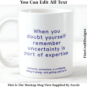 Als je aan jezelf twijfelt 077 Opbeurende quote  Koffiemok