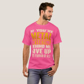 Als je achter metaal detecteert - Treasure Hunt D T-shirt (Voorkant volledig)